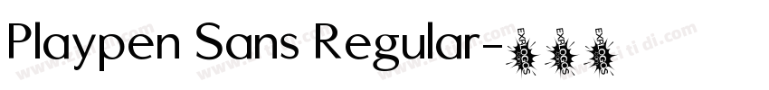 Playpen Sans Regular字体转换
